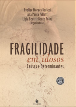 Fragilidade em idosos: causa e determinantes