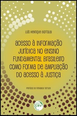 Acesso à informação jurídica no ensino fundamental brasileiro como forma de ampliação do acesso à justiça