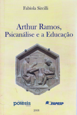 Arthur Ramos, psicanálise e a educação