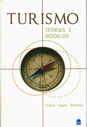 Turismo: Teorias e Modelos