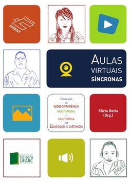 Aulas virtuais síncronas: condução de webconferência multimodal e multimídia em educação à distância