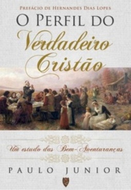 O Perfil do Verdadeiro Cristão