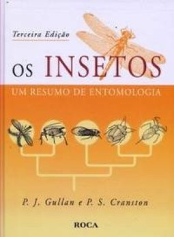 Os Insetos: Um Resumo de Entomologia