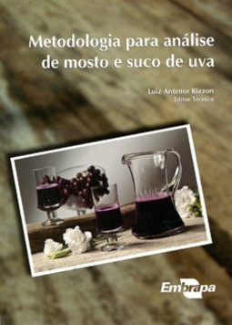 Metodologia para análise de mosto e suco de uva