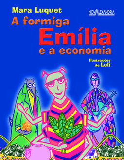 A formiga Emília e a economia