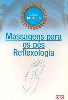 Massagens pasa os pés - Reflexologia