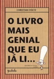 O Livro Mais Genial que Eu Já Li...