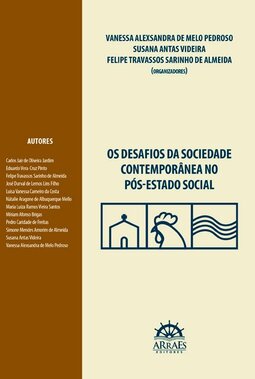 Os desafios da sociedade contemporânea no pós-estado social