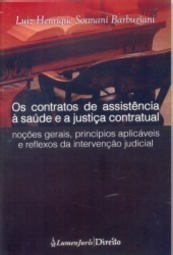Os Contratos de assistência à saúde e a justiça contratual
