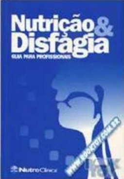 Nutrição e Disfagia