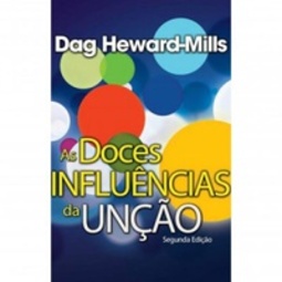As Doces Influências da Unção