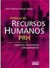Práticas de recursos humanos - PRH: Conceitos, ferramentas e procedimentos
