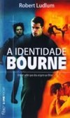 L&pm Pocket - A Identidade Bourne - Robert Ludlum