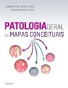 Patologia geral em mapas conceituais