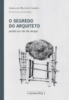 O Segredo do Arquiteto (Origem)