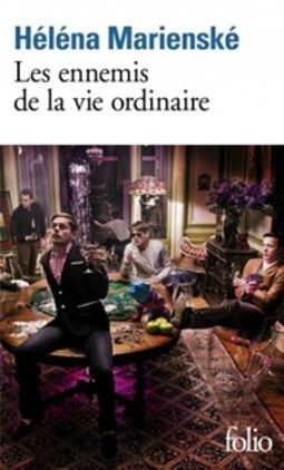 Les Ennemis de la Vie Ordinaire