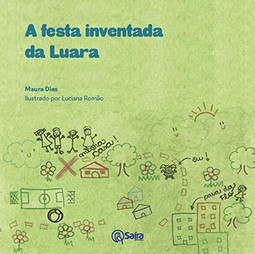 A festa inventada da Luara