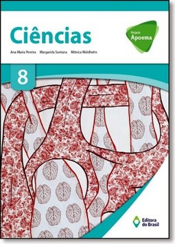 Projeto Apoema - Ciencias - Ensino Fundamental Ii - 8? Ano