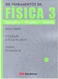 Fundamentos da Física, Os - Vol. 3 - Ensino Médio