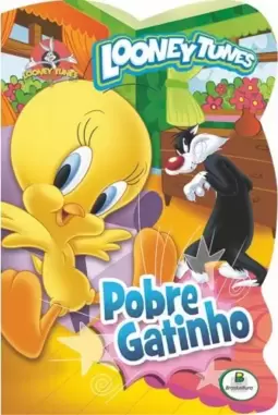Licenciados recortados(BRC): Looney Tunes. Pobre gatinho!