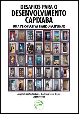 Desafios para o desenvolvimento capixaba: uma perspectiva transdisciplinar