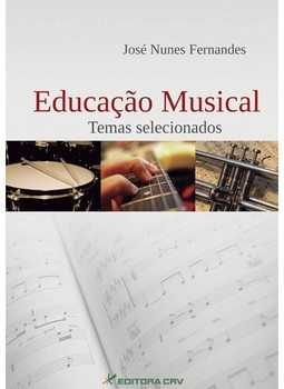 Educação musical: temas selecionados