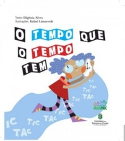 O tempo que o tempo tem