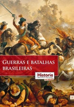 Guerras e Batalhas Brasileiras