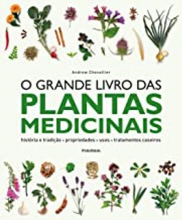 O grande livro da plantas medicinais