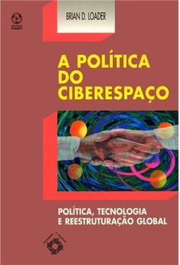 A Política do Ciberespaço