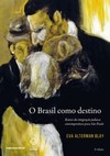 O Brasil como destino - 2ª edição: raízes da imigração judaica contemporânea para são paulo