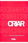 Criar - Vol 3 - Bello