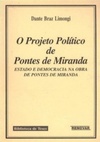 O projeto político de Pontes de Miranda (Biblioteca de Teses Renovar)