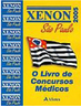 Xenon 2005 São Paulo: o Livro de Concursos Médicos