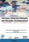 Cultura e Direitos Humanos nas Relações Internacionais #01