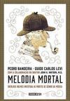 MELODIA MORTAL: SHERLOCK HOLMES INVESTIGA AS...MUSICA