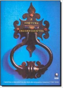 A FORTUNA DOS INCONFIDENTES