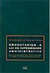 Comentários à Lei de Improbidade Administrativa