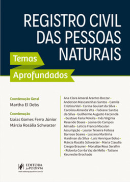 Registro civil das pessoas naturais: temas aprofundados