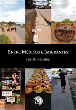 Entre médicos e imigrantes