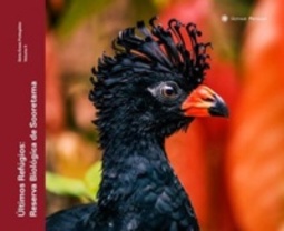 Últimos Refúgios: Reserva Biológica de Sooretama (Áreas Protegidas #2)