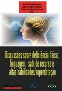 Discussões sobre deficiência física, linguagem, sala de recursos e altas habilidades/superdotação