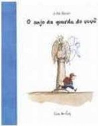 O Anjo da Guarda do Vovô