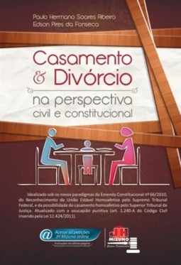Casamento e divórcio na perspectiva civil constitucional
