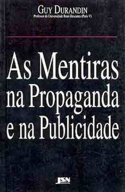 As Mentiras na Propaganda e na Publicidade