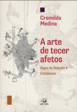 A arte de tecer afetos