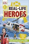 Real Life Heroes: Discover Exciting True Stories!