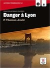 Danger à Lyon B1