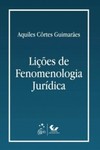 Lições de fenomenologia jurídica