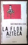 La Flor Azteca